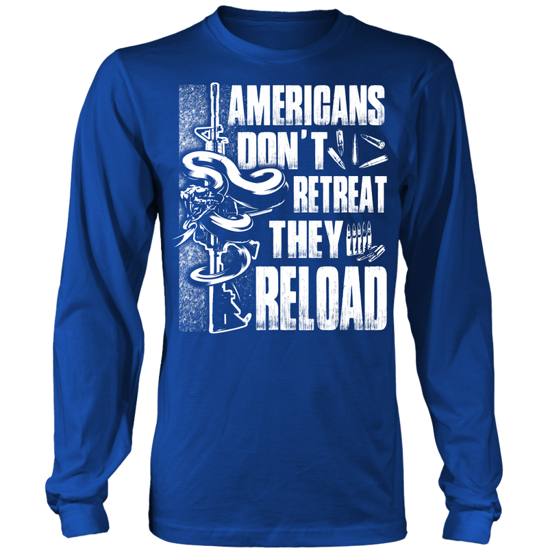 Americans Don't Retreat Long Sleeve Shirt