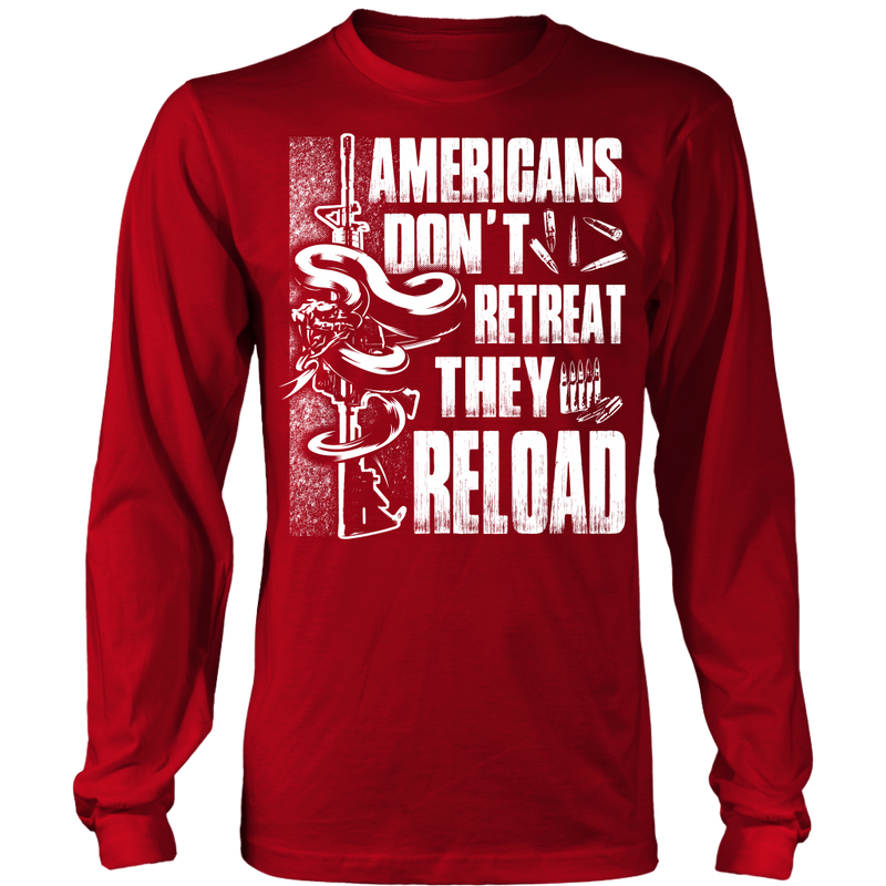 Americans Don't Retreat Long Sleeve Shirt