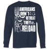 American People Don't Retreat Crewneck Sweatshirt Big Print