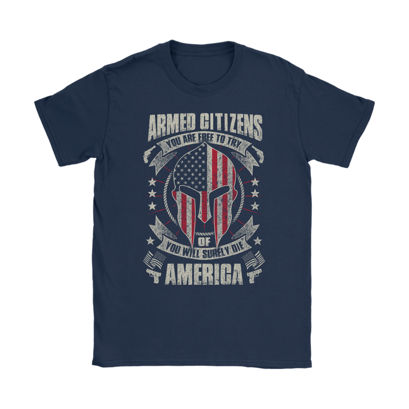 Armed Citizens Womens T-Shirt