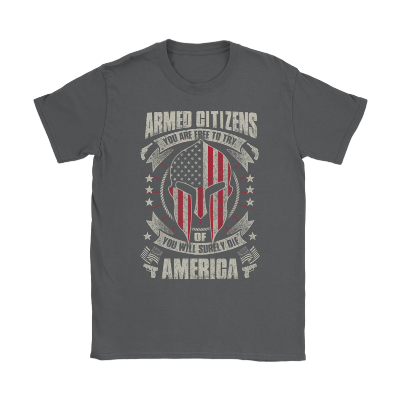 Armed Citizens Womens T-Shirt