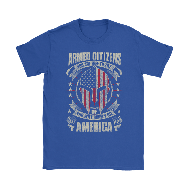 Armed Citizens Womens T-Shirt