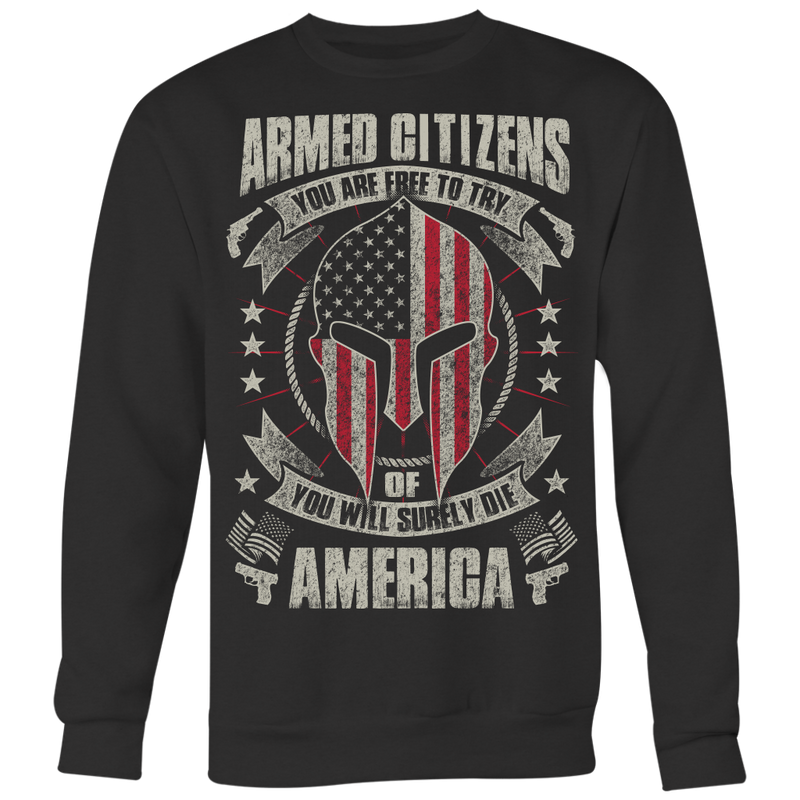 Armed Citizens Crewneck Sweatshirt Big Print