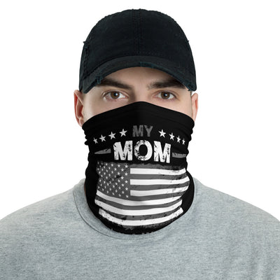 My Mom is a Veteran Neck Gaiter
