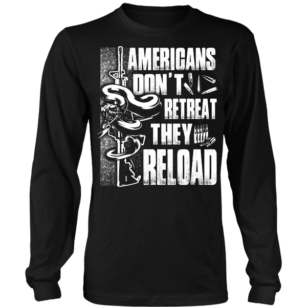 Americans Don't Retreat Long Sleeve Shirt